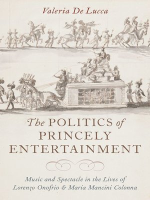 cover image of The Politics of Princely Entertainment